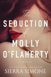 The Seduction of Molly O Flaherty