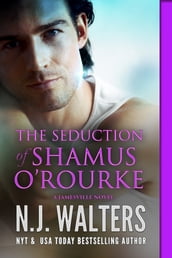 The Seduction of Shamus O Rourke