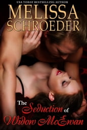 The Seduction of Widow McEwan