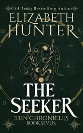 The Seeker: Irin Chronicles Book Seven