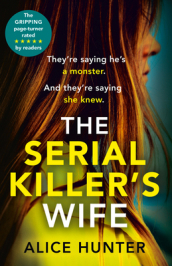 The Serial Killer¿s Wife
