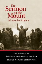 The Sermon on the Mount in Latter-day Scripture