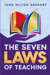 The Seven Laws of Teaching