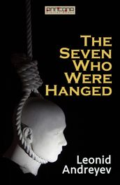 The Seven Who Were Hanged