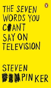 The Seven Words You Can t Say on Television