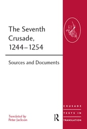 The Seventh Crusade, 12441254