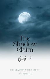 The Shadow Claim