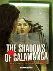 The Shadows of Salamanca