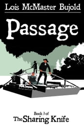 The Sharing Knife: Passage