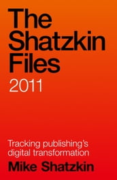 The Shatzkin Files: 2011