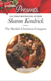 The Sheikh s Christmas Conquest