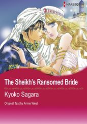 The Sheikh s Ransomed Bride (Harlequin Comics)