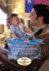 The Sheriff s Christmas Surprise (Forever, Texas, Book 1) (Mills & Boon Love Inspired)