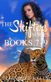 The Shifters Series Books 7-9