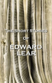 The Short Stories Of Edward Lear