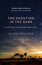 The Shouting in the Dark