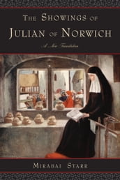 The Showings of Julian of Norwich