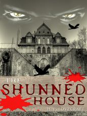 The Shunned House