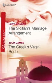 The Sicilian s Marriage Arrangement and The Greek s Virgin Bride