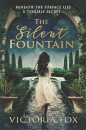 The Silent Fountain