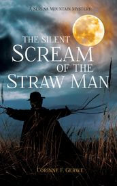 The Silent Scream of the Straw Man