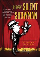 The Silent Showman