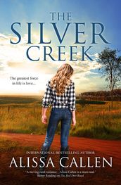 The Silver Creek (A Woodlea Novel, #6)