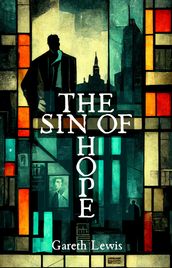 The Sin of Hope