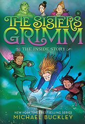 The Sisters Grimm: The Inside Story