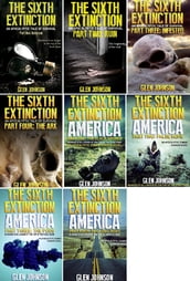 The Sixth Extinction & The Sixth Extinction America: Zombie Omnibus Edition (Books 1 8)