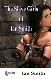The Slave Girls of Ian Smith