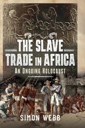 The Slave Trade in Africa