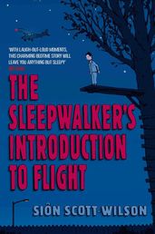 The Sleepwalker s Introduction to Flight