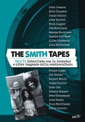 The Smith Tapes