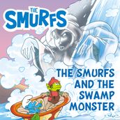 The Smurfs and the Swamp Monster