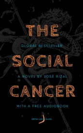 The Social Cancer