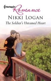 The Soldier s Untamed Heart