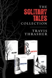 The Solitary Tales Collection