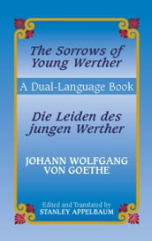 The Sorrows of Young Werther/Die Leiden des jungen Werther