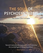 The Soul of Psychosynthesis