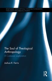 The Soul of Theological Anthropology