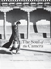 The Soul of the Camera