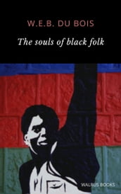 The Souls of Black Folk