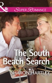 The South Beach Search (Mills & Boon Superromance)