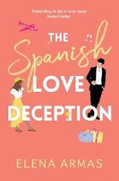 The Spanish Love Deception