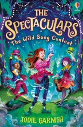 The Spectaculars: The Wild Song Contest