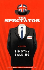 The Spectator: A Novel