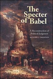 The Specter of Babel