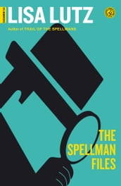 The Spellman Files