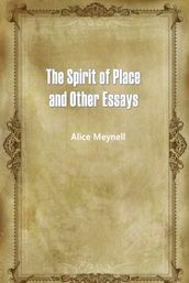 The Spirit of Place and Other Essays